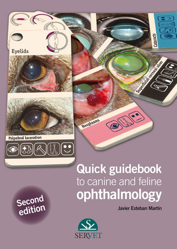  Quick Guidebook To Canine And Feline Ophthalmology  -  Este