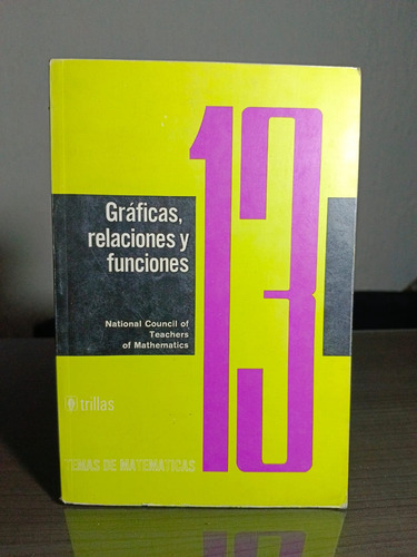 Graficas Relaciones Y Funciones - Editorial Trillas (Usado)