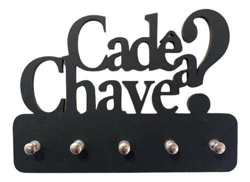 Suporte P/ Chaveiro 6mm Cade A Chave? 5 Ganchos Porta Chaves