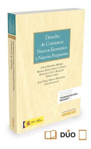 Derecho De Contratos: Nuevos Escenarios Y Nuevas Propuestas 