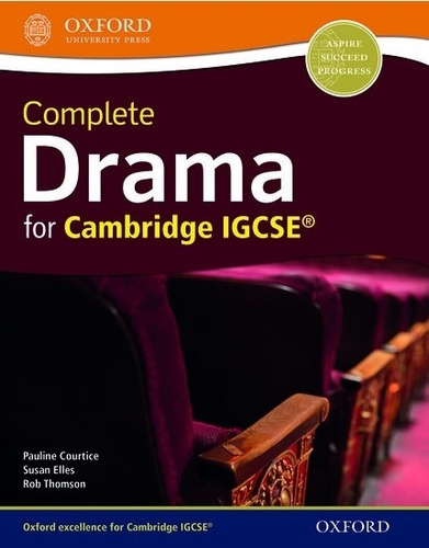 Complete Drama For Cambridge Igcse - Oxford