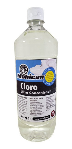 Cloro Concentrado 1 Litro Mohican