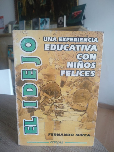 Libro Una Experiencia Educativa Con Niños Felices