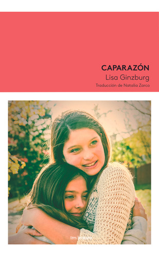 Caparazon - Lisa Ginzburg