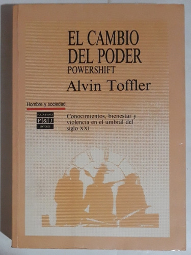 El Cambio Del Poder Pawershift Alvin Toffler 