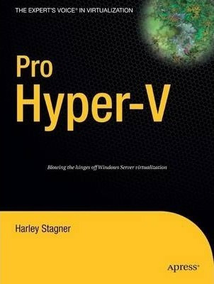 Pro Hyper-v - Harley Stagner (paperback)