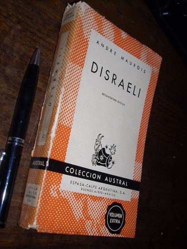 Disraeli Andre Maurois Espasa Calpe Buen Estado (Usado)