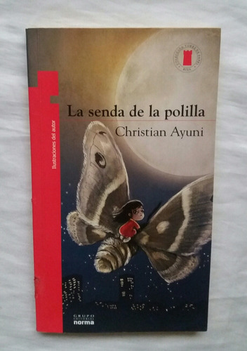 La Senda De La Polilla Christian Ayuni Libro Original Oferta