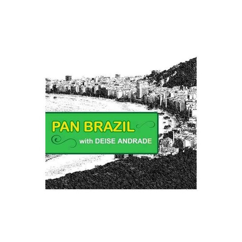 Pan Brazil With Deise Andrade Usa Import Cd Nuevo