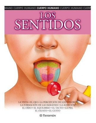 Los Sentidos - Cuerpo Humano - Libro