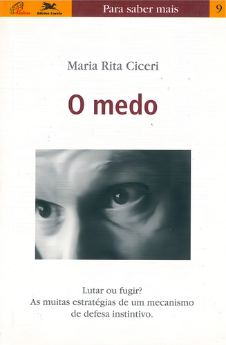 O Medo, De Maria Rita Ciceri. Editora Edições Loyola Em Português