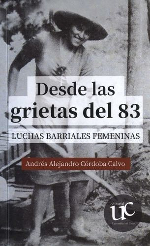 Libro Desde Las Grietas Del 83. Luchas Barriales Femeninas