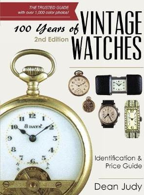 Libro 100 Years Of Vintage Watches : Identification And P...