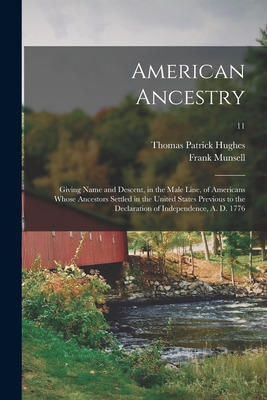 Libro American Ancestry: Giving Name And Descent, In The ...