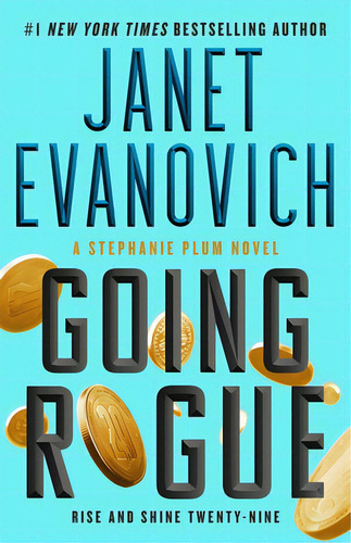 Going Rogue: Rise And Shine Twenty-nine, De Evanovich, Janet. Editorial Atria, Tapa Blanda En Inglés
