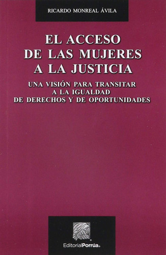 Libro El Acceso De Las Mujeres A La Justicia