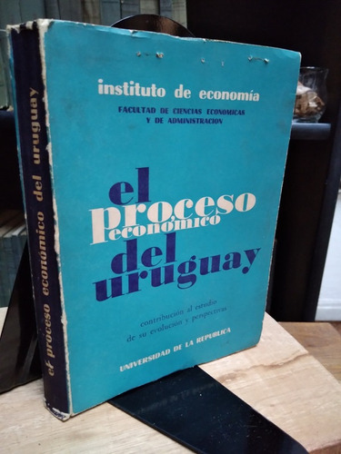 El Proceso Economico Del Uruguay