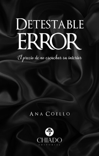 Detestable Error - Ana Coello