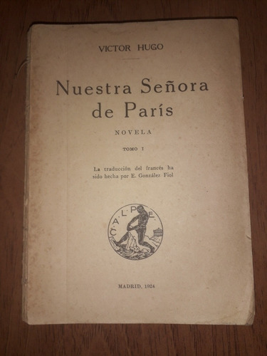 Libro Nuestra Señora De París Victor Hugo Año 1924 