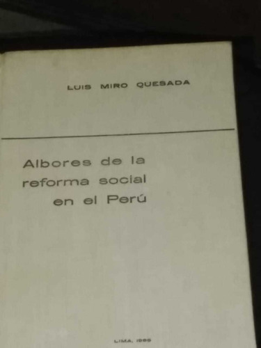 Albores De La Reforma Social En El Peru