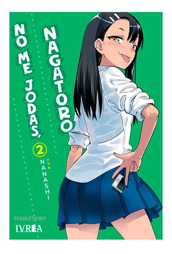 Imagen 3 de 7 de Manga No Me Jodas Nagatoro 3 Tomos Elige Tu Tomo Nanashi Sk