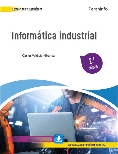 Libro Informatica Industrial 2âª Edicion - Valdivia Miran...