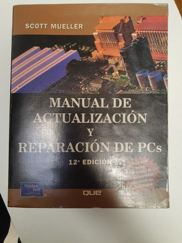 Manual De Actualizacion Y Reparacion De Pcs - 12 Ed. L403 