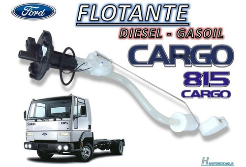 Imagen 2 de 4 de Flotante Combustible Gasoil- Diesel Ford Cargo 815 Original