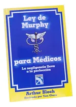 Comprar Ley De Murphy Para Médicos Arthur Bloch 1a Edición 