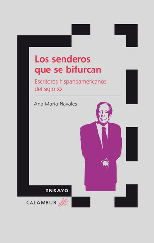 Los Senderos Que Se Bifurcan, De Navales, Ana María. Calambur Editorial, S.l., Tapa Blanda En Español