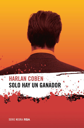 Libro Solo Hay Un Ganador - Coben, Harlan