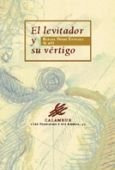 El Levitador Y Su Vertigo - Pã©rez Estrada, Rafael Et Alii