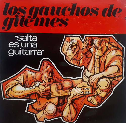 Los Gauchos De Güemes  - Salta Es Una Guitarra Lp A