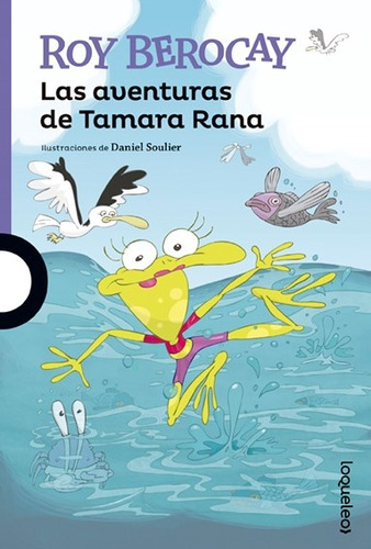  La Aventuras De Tamara Rana. - Roy Berocay