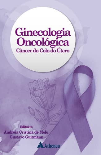 Libro Ginecologia Oncológica ¿ Câncer Do Colo Do Útero De Gu