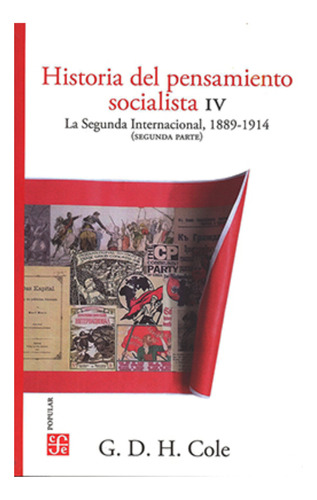 Historia Del Pensamiento Socialista Iv, De George Douglas Howard Cole. Editorial Fondo De Cultura Económica, Tapa Blanda En Español, 2021