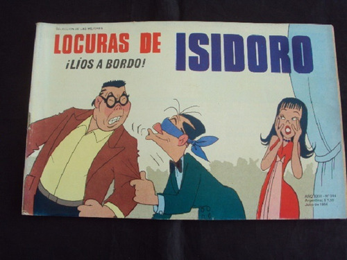 Locuras De Isidoro # 314 - ¡lios A Bordo!