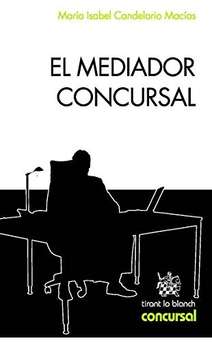 Libro El Mediador Concursal De María Isabel Candelario Macía