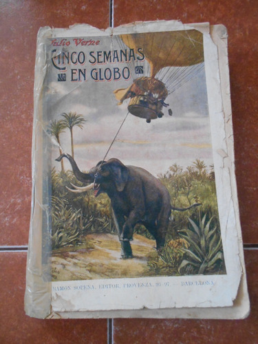 Libro Antiguo Cinco Semanas En Globo Julio Verne 1940 Raro