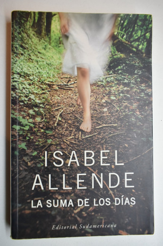 La Suma De Los Días Isabel Allende                      C231