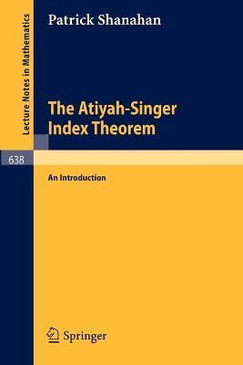 Libro The Atiyah-singer Index Theorem : An Introduction -...