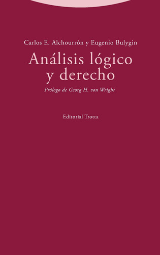 Análisis Lógico Y Derecho - Alchourrón  - *