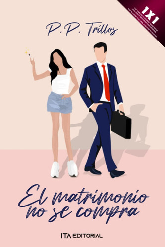 Libro: El Matrimonio No Se Compra: Novela Romántica (spanish