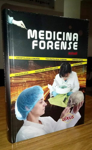 Libro Medicina Forense Actual