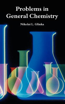 Libro Problems In General Chemistry - Glinka, Nikolai L.