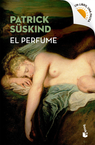 El Perfume De Patrick Süskind