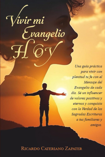 Vivir Mi Evangelio Hoy