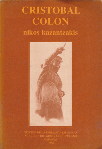 Cristobal Colon, Nikos Kazantzakis, Wl. (Usado)
