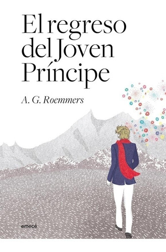 Libro El Regreso Del Joven Príncipe - Roemmers A.g.