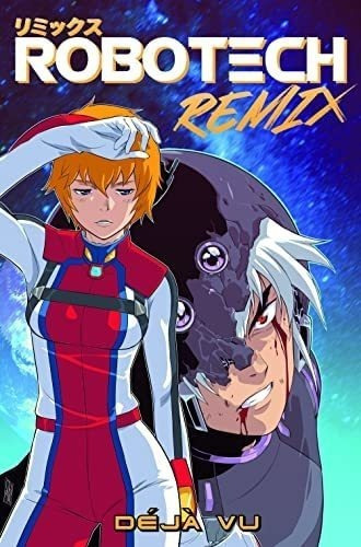 Libro: Robotech Remix Vol. 1: Deja Vu